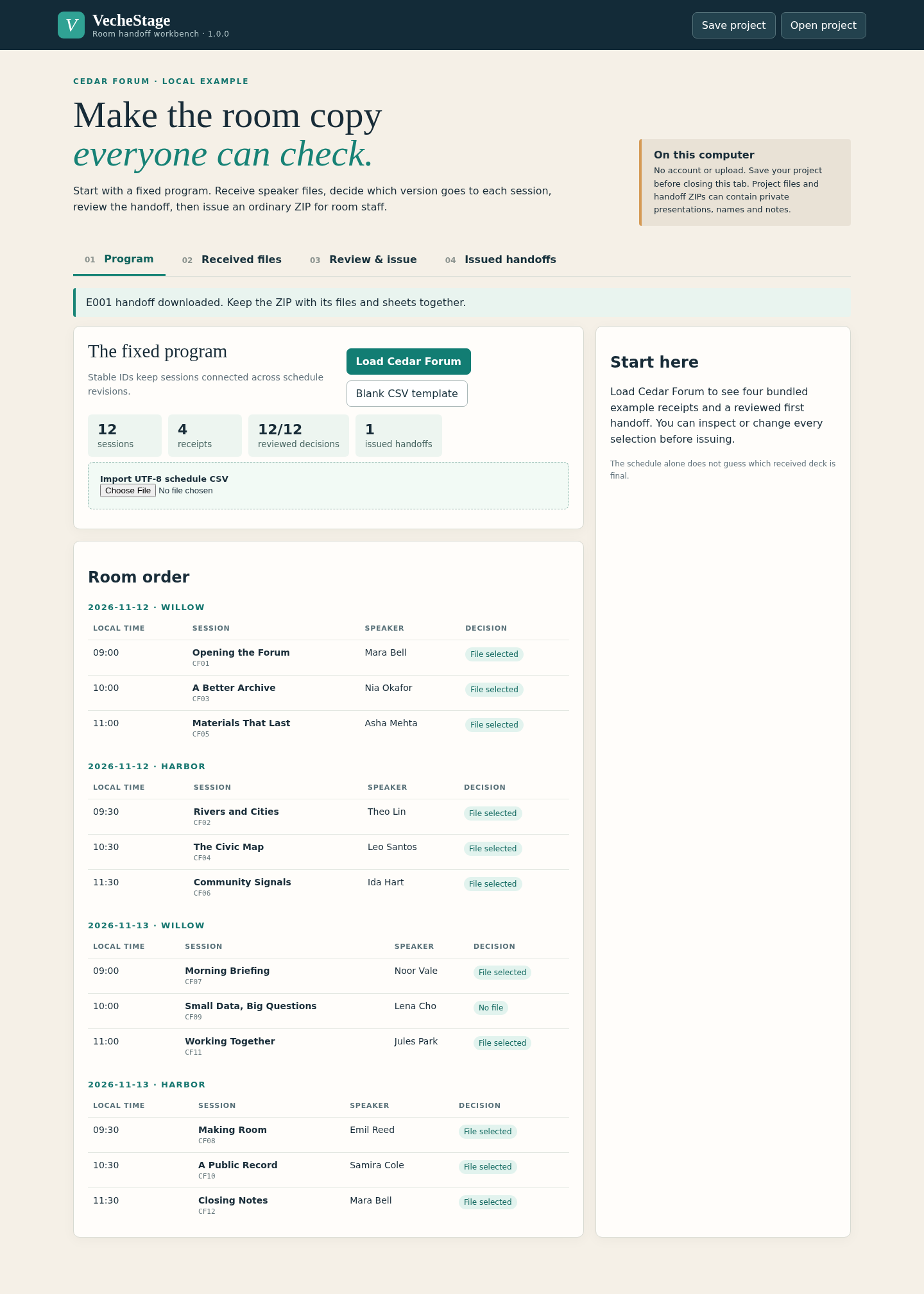 See the fixed program by room and day in VecheStage